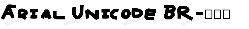 Arial Unicode BR字体转换